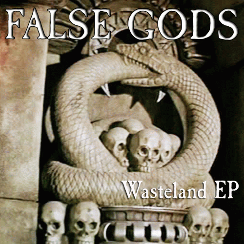 False Gods : Wasteland
